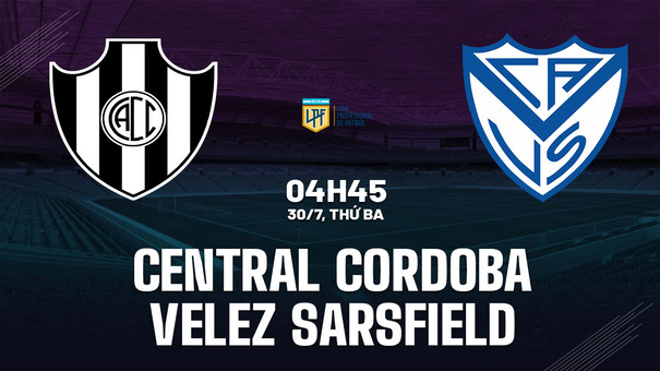 Nhận định Central Cordoba vs Velez Sarsfield 4h45 ngày 30/7 (VĐQG Argentina 2024). Hãy đến FIVE88 thể thao trực tuyến.