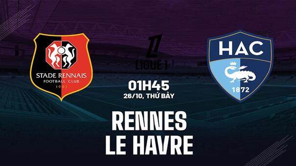 Nhận định Rennes vs Le Havre (01h45 ngày 26/10): 3 điểm cho chủ nhà. Hãy đến FIVE88 thể thao trực tuyến.